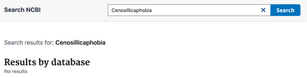 Cenosillicaphobia